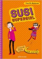 Susi Supergirl: Einmal Papa und zurück